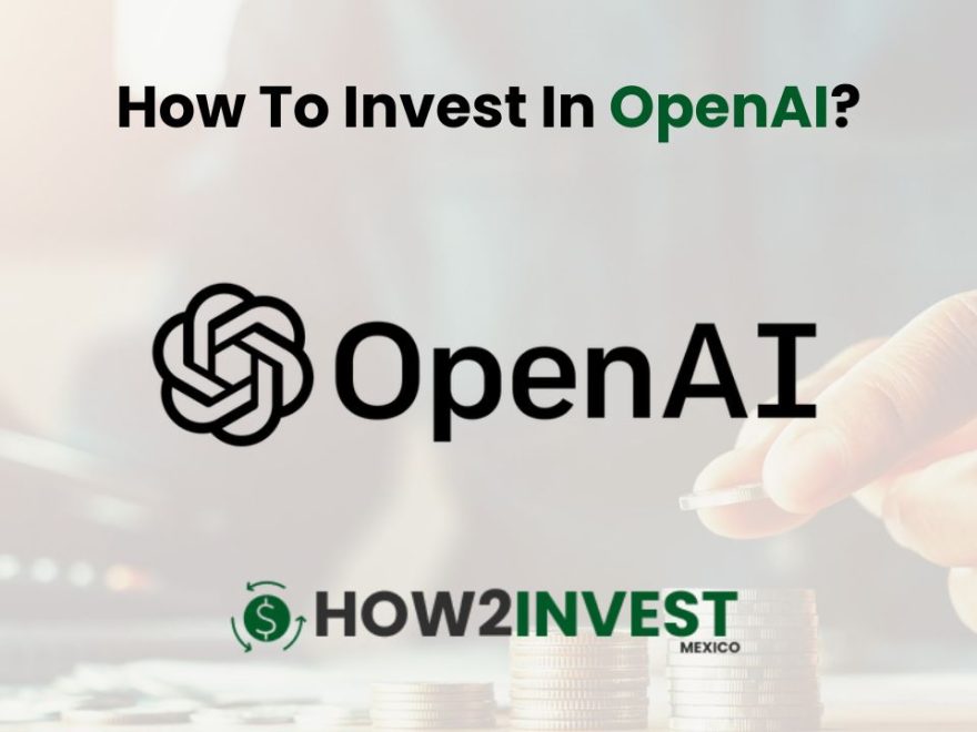 How To Invest In OpenAI